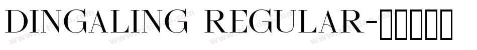 Dingaling Regular字体转换